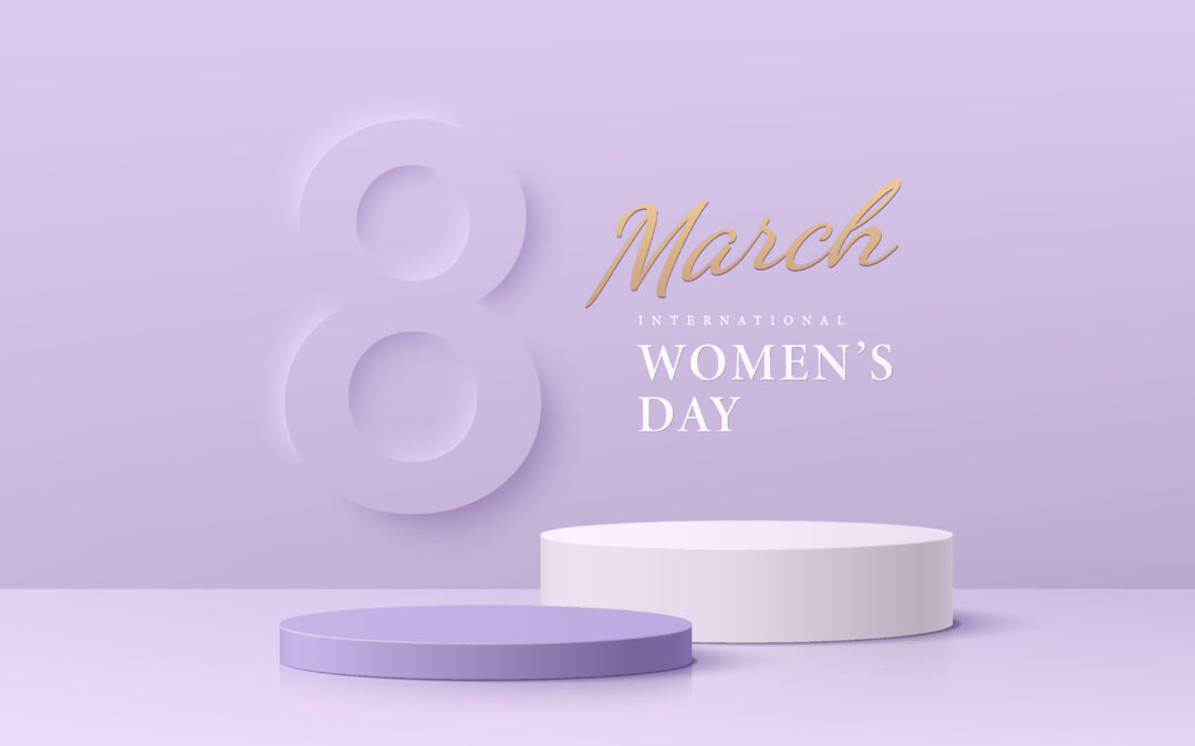 Celebrate March 8th International Women’s Day 2024