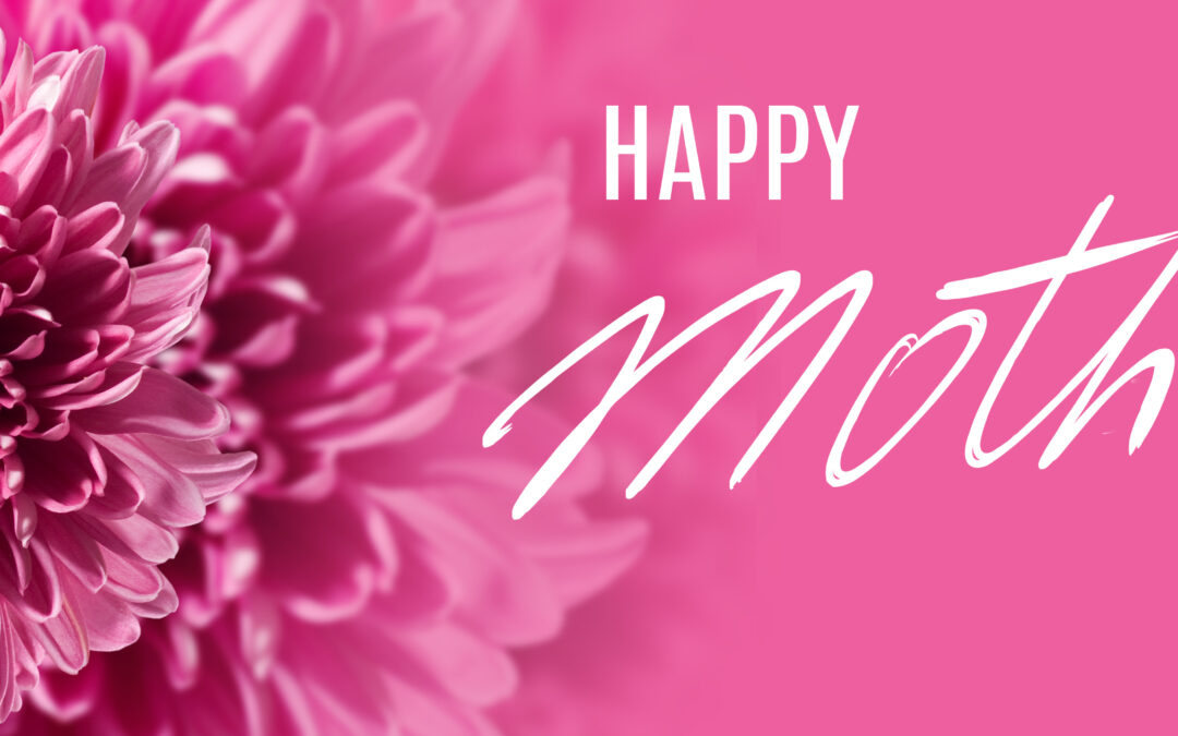 Mother’s Day 2025