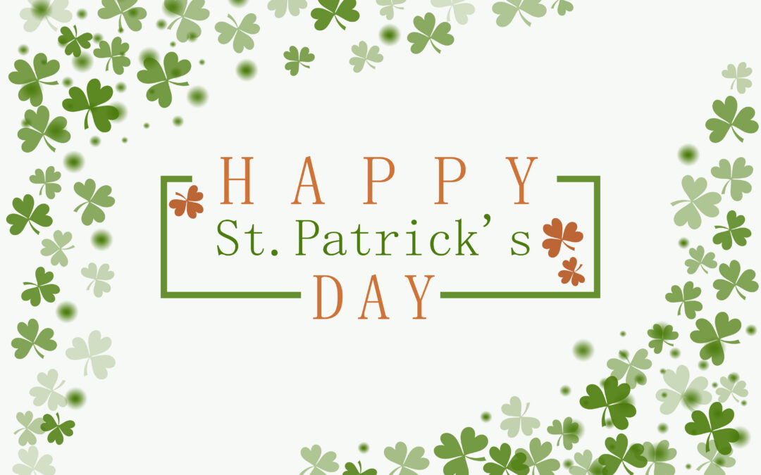 St. Patrick’s Day Safety Tips and Reminders